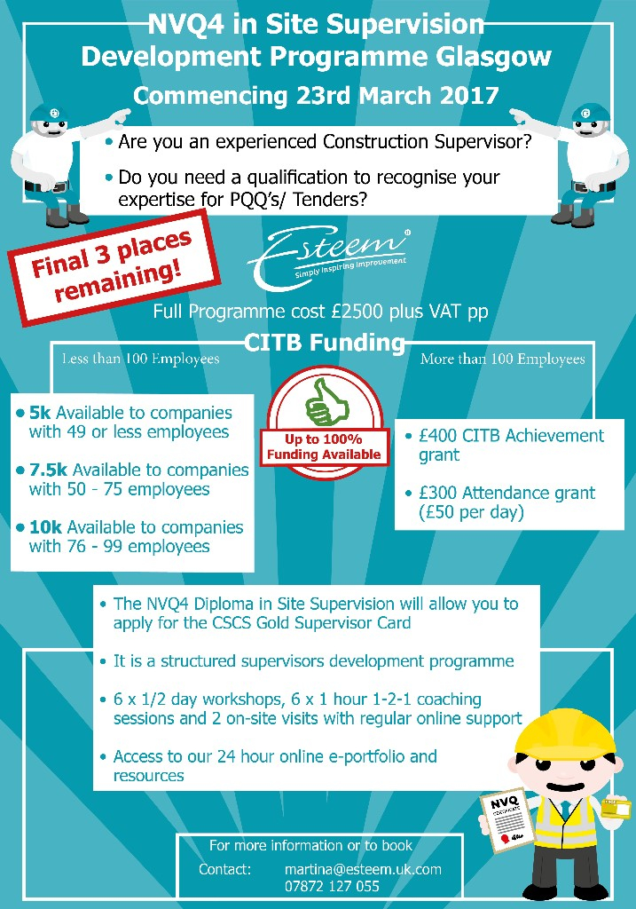3 Spaces Remaining for Scotland NVQ 4 Programme Commencing in March!