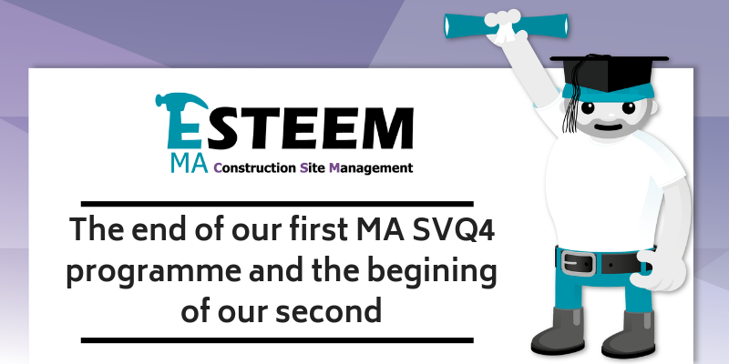 The end of our first MA SVQ4 programme and the beginning of our second