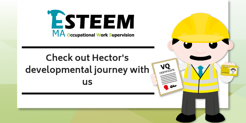 Check out Hector’s Developmental Journey with Esteem