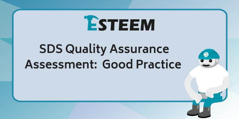 SDS Quality Assurance Assessment: Good Practice