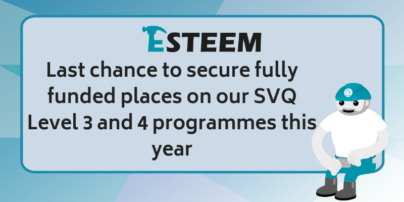 Exclusive March offer: Last chance to secure fully funded places on our SVQ Level 3 and 4 programmes this year