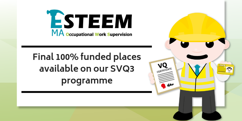 Final 100% funded places available on our SVQ3 programme