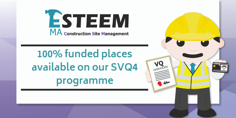 100% funded places available on our upcoming SVQ4: Construction Site Management programme