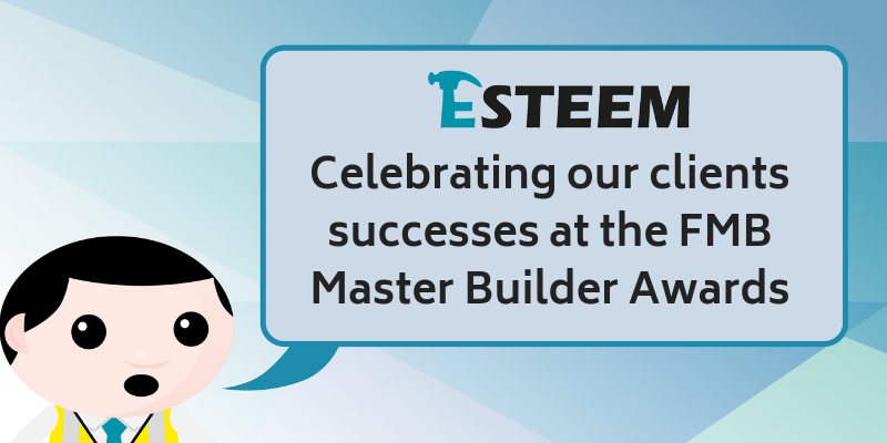 Celebrating our clients successes at the FMB Master Builder Awards