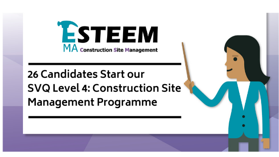 26 Candidates Begin Our Next SVQ Level 4 Programme