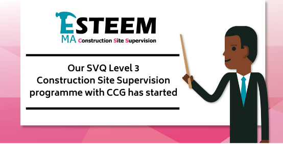 Our SVQ Level 3 Construction Site Supervision programme with CCG has started